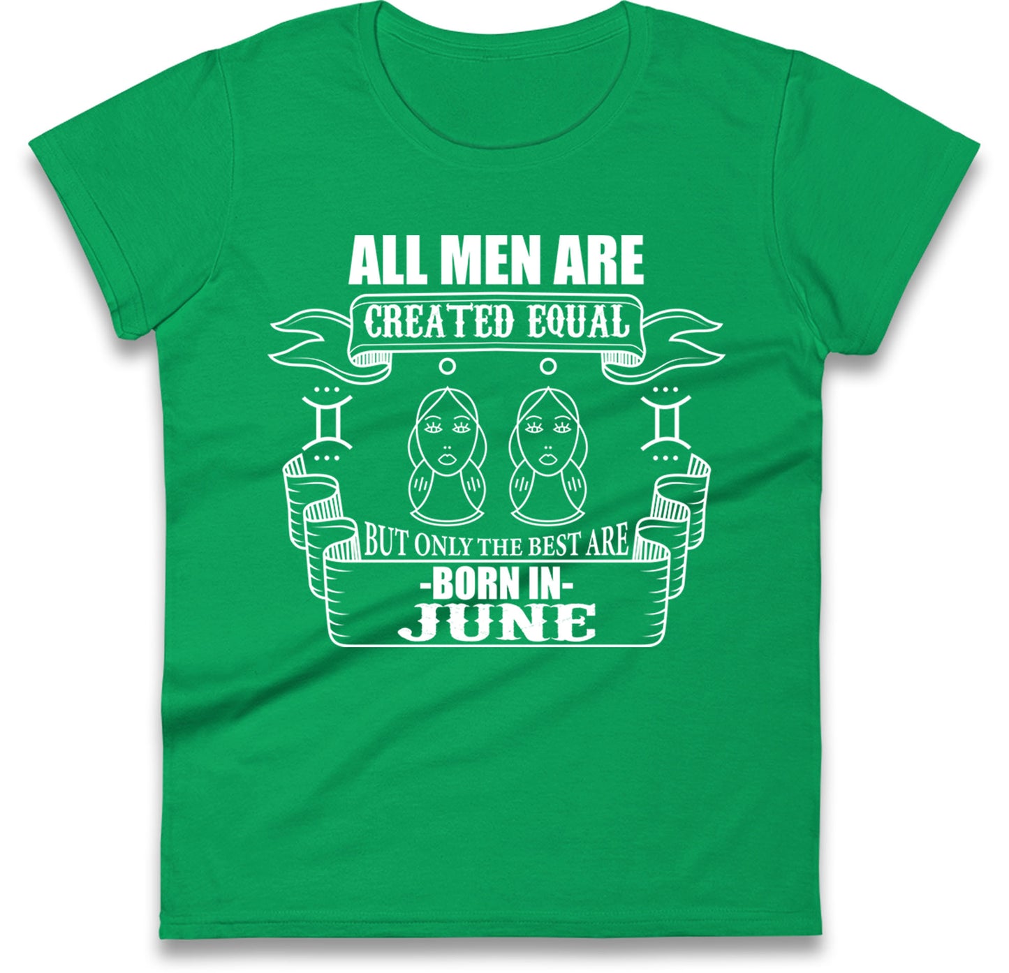 Born In June Birthday Womens T Shirt