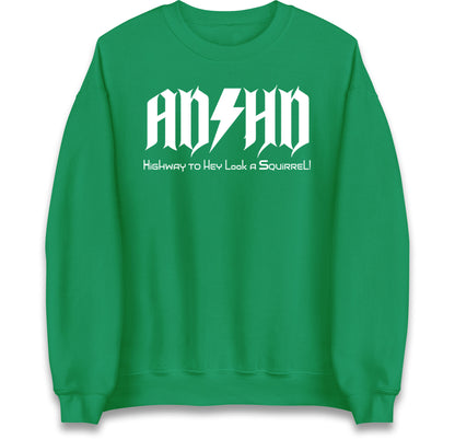 ADHD Highway To Hey Look A Squirrel Jumper