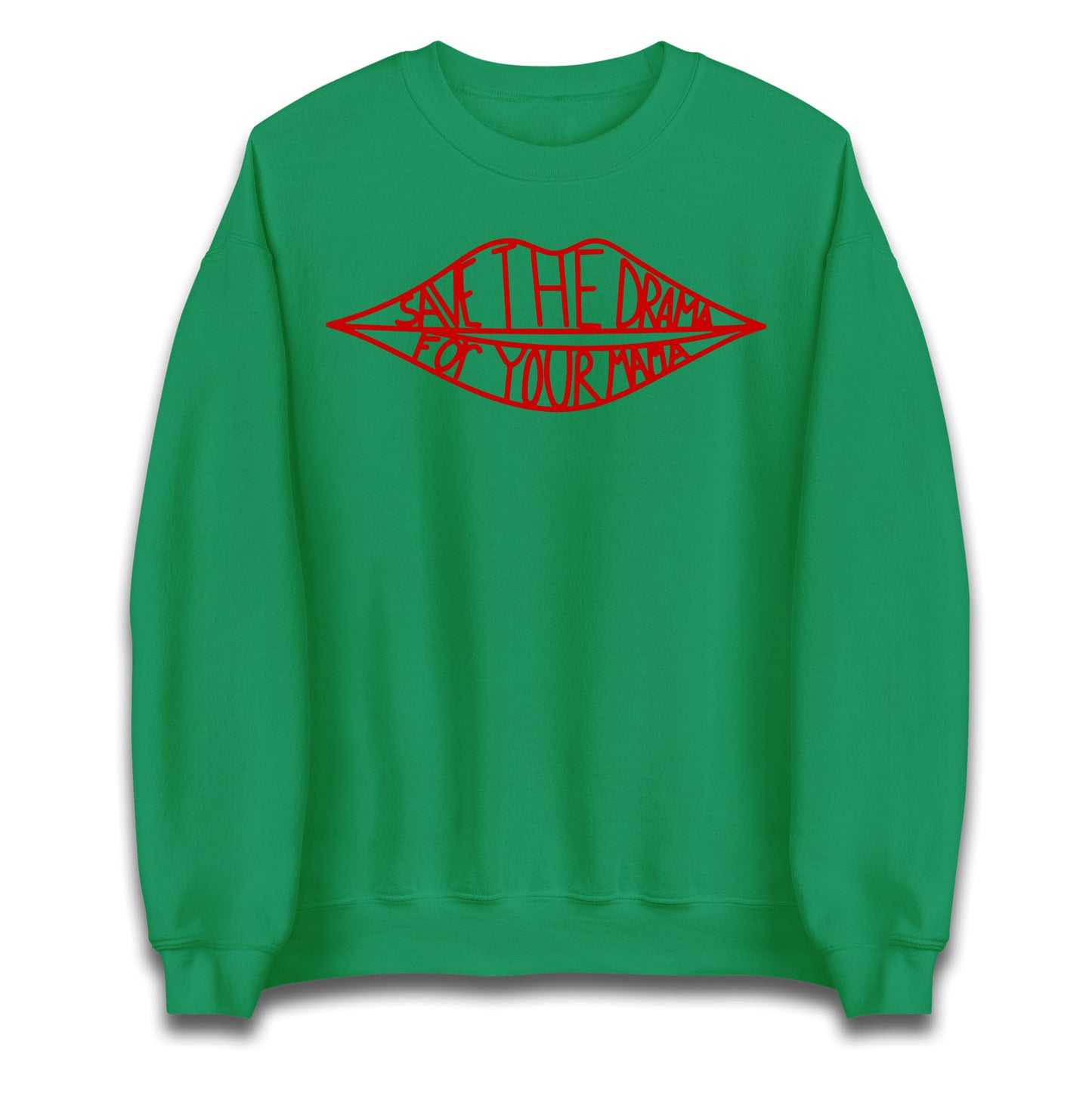 Save The Drama For Your Mama Jumper