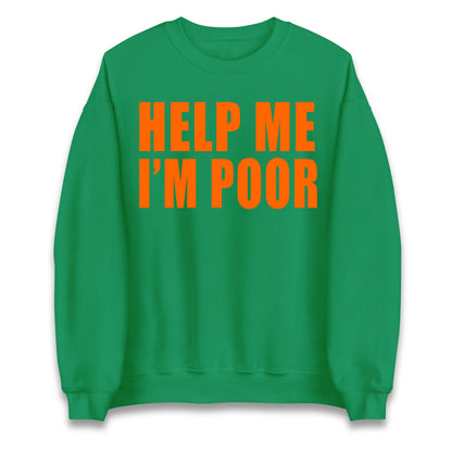 Help Me I’m Poor Jumper