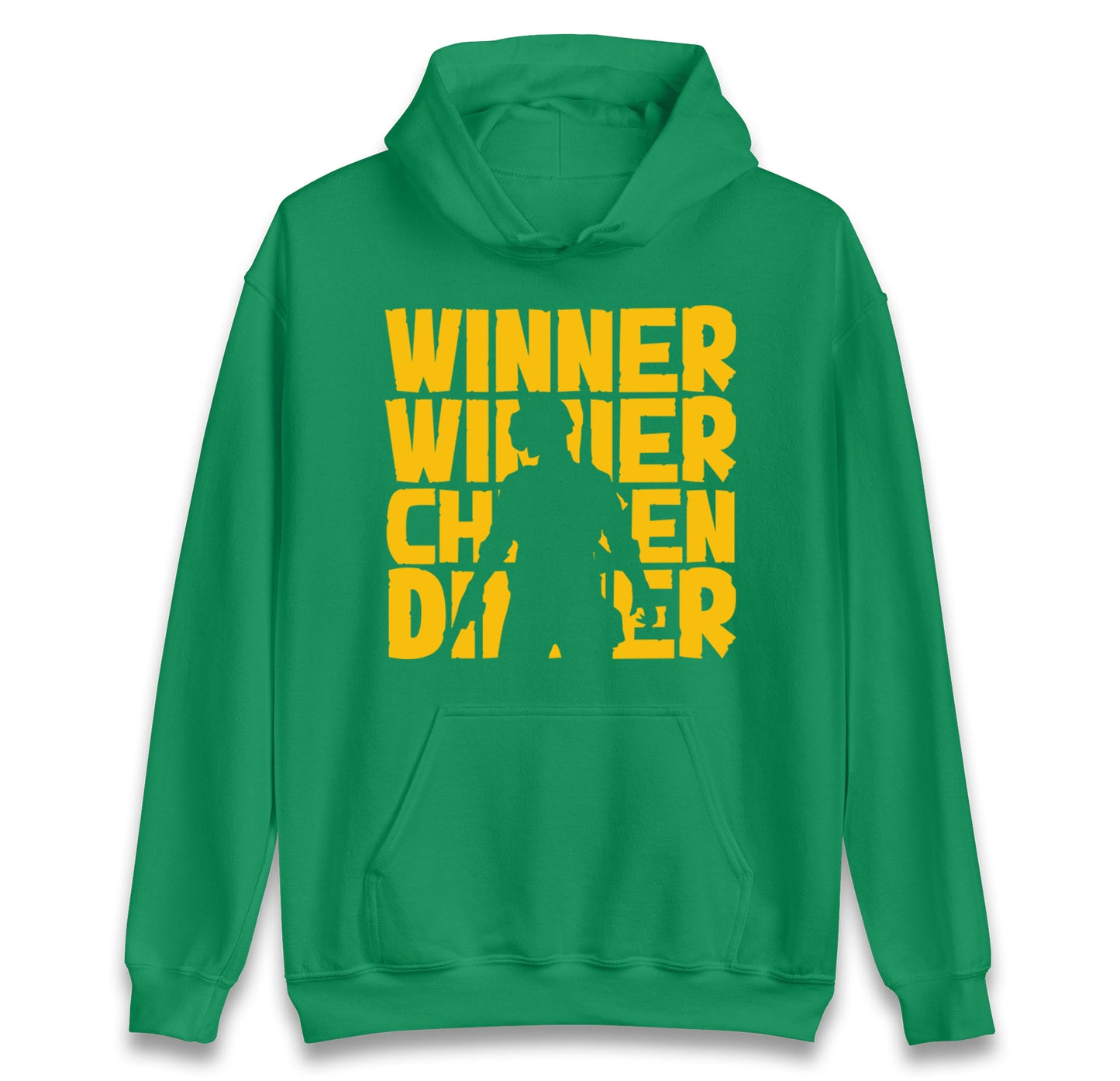 Winner Winner Chicken Dinner hoodie