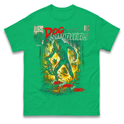 Dog Soldiers A Bitch Of A Werewolf T Shirt