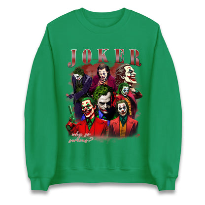 Joker Sweatshirt
