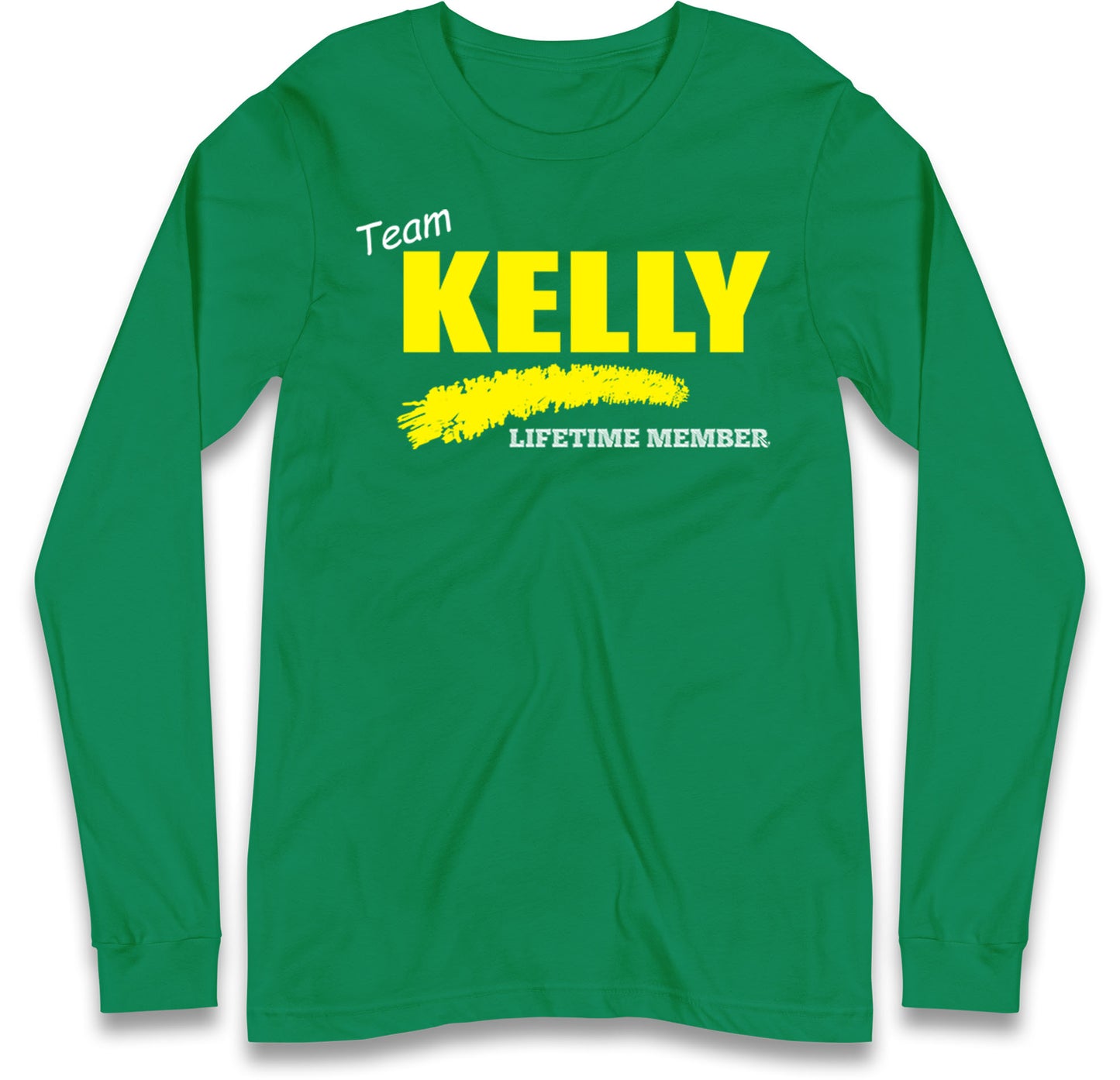 Team Kelly Lifetime Member Long Sleeve T Shirt