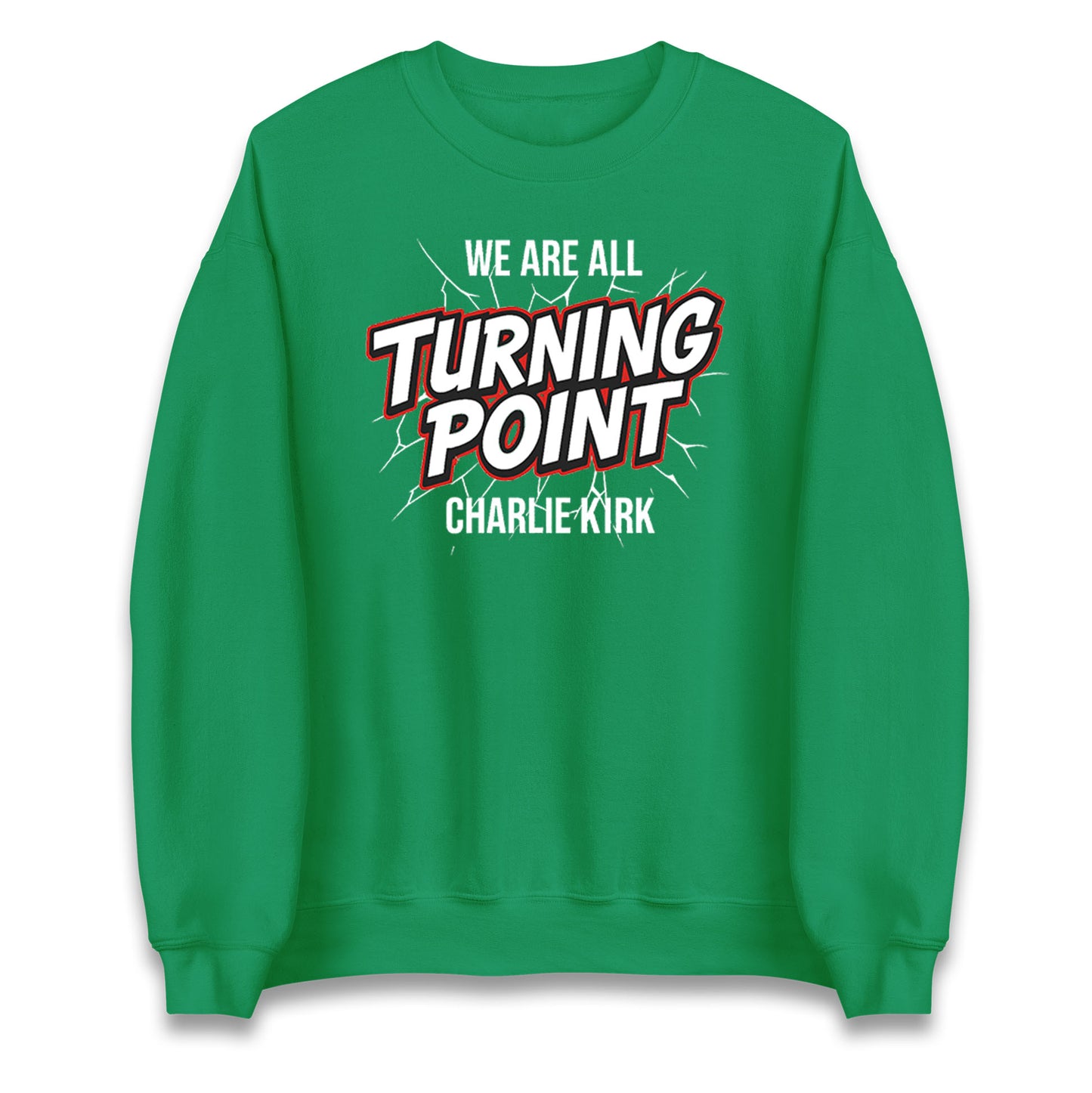 Turning Point Charlie Kirk Jumper 