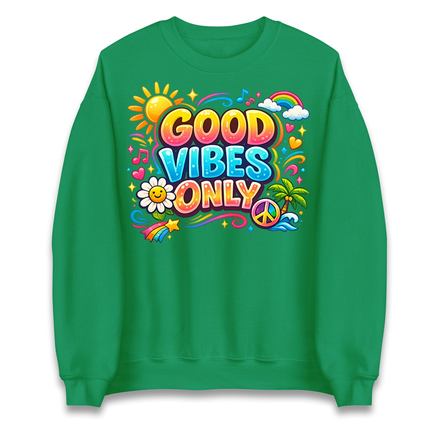 Good Vibes Only Jumper