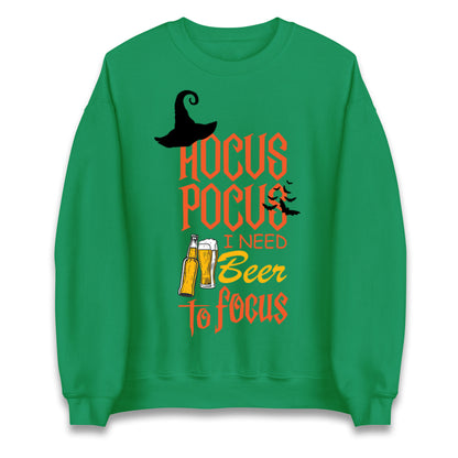 Hocus Pocus I Need Beer To Focus Halloween Sweatshirt
