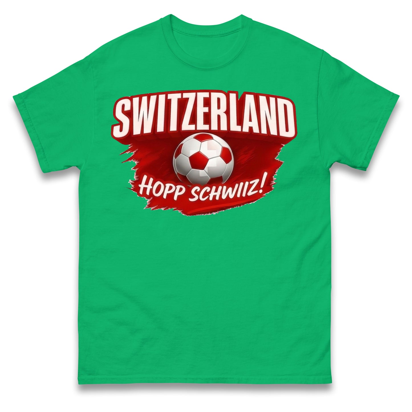 Switzerland Hopp Schwiiz! T Shirt