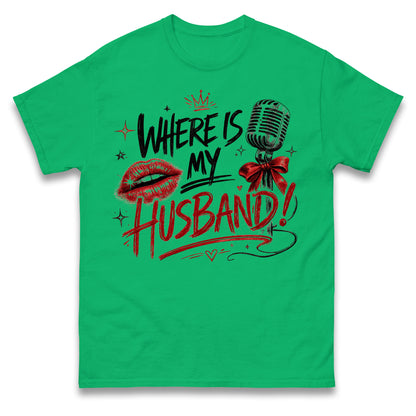 RAYE Where Is My Husband! T Shirt