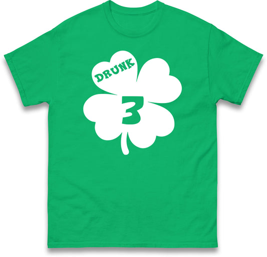 Drunk 3 St Patricks Day T Shirt