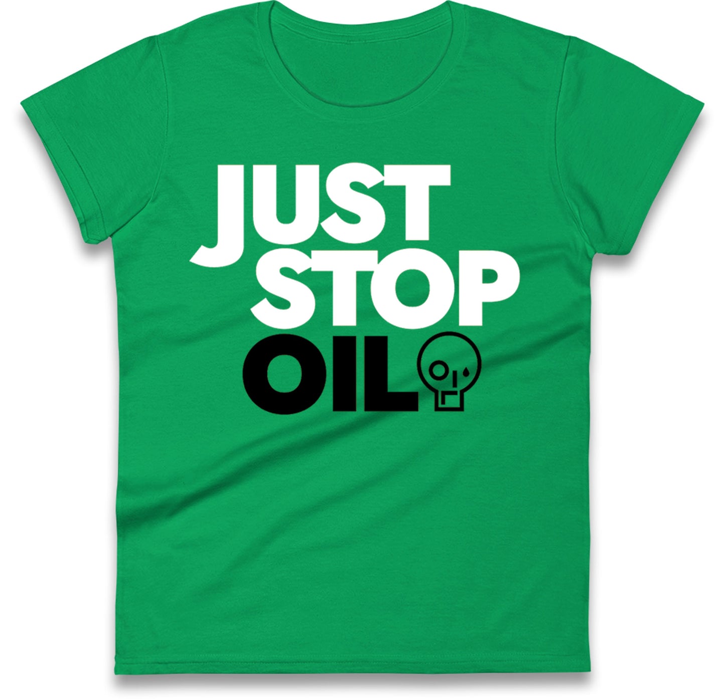 Just Stop Oil Ladies T Shirts UK