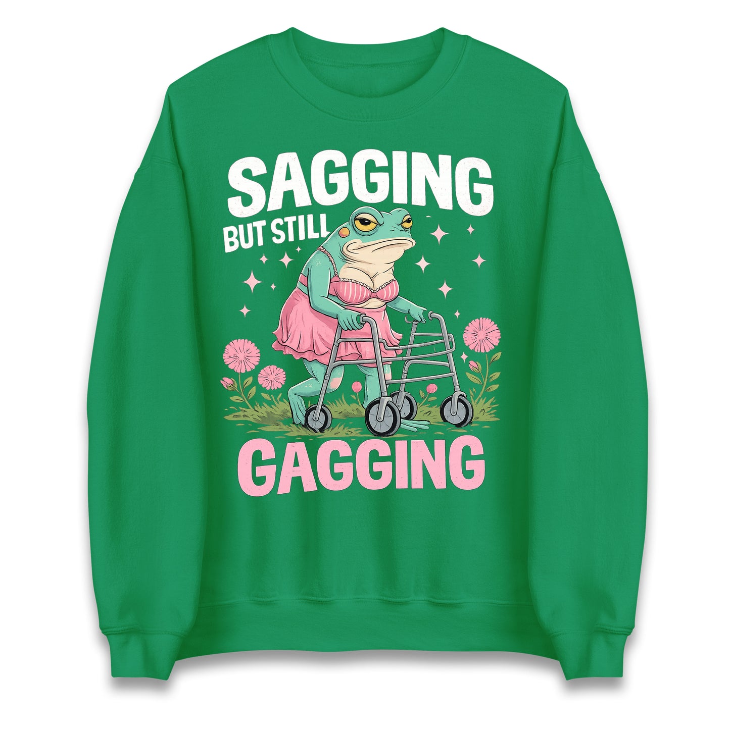 Sagging But Still Gagging Jumper 