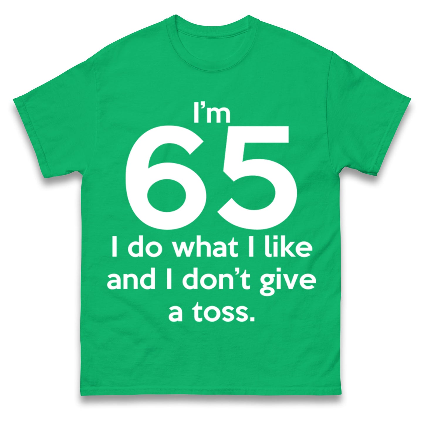 65th Birthday T Shirt