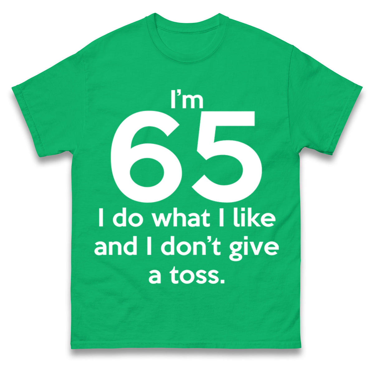 65th Birthday T Shirt