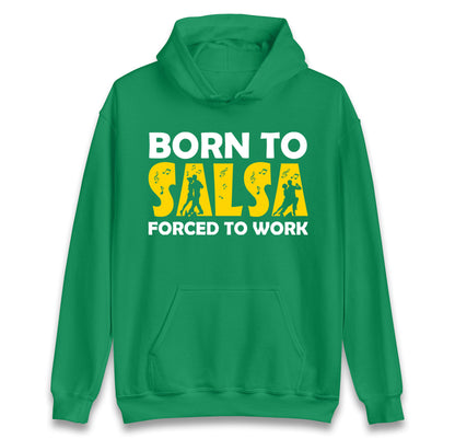 salsa dancing hoodie