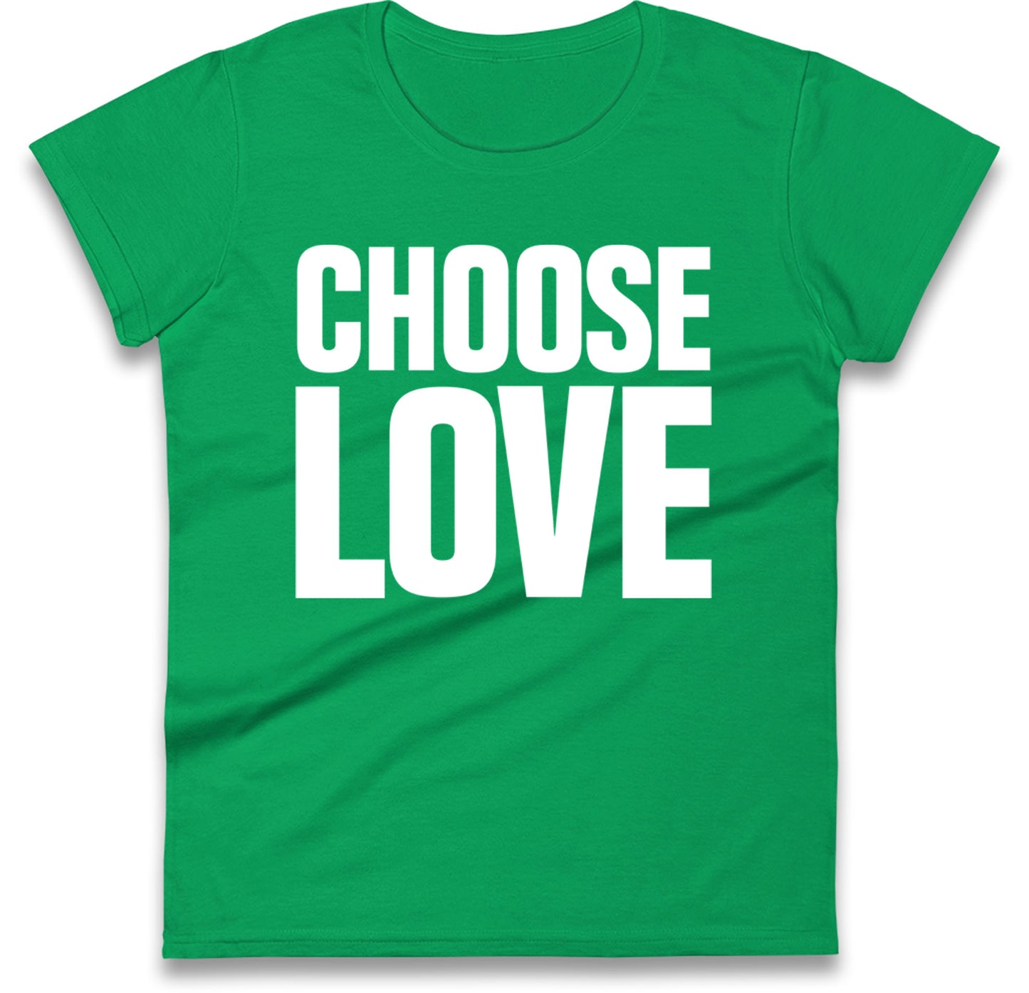 Choose Love Women's T Shirt