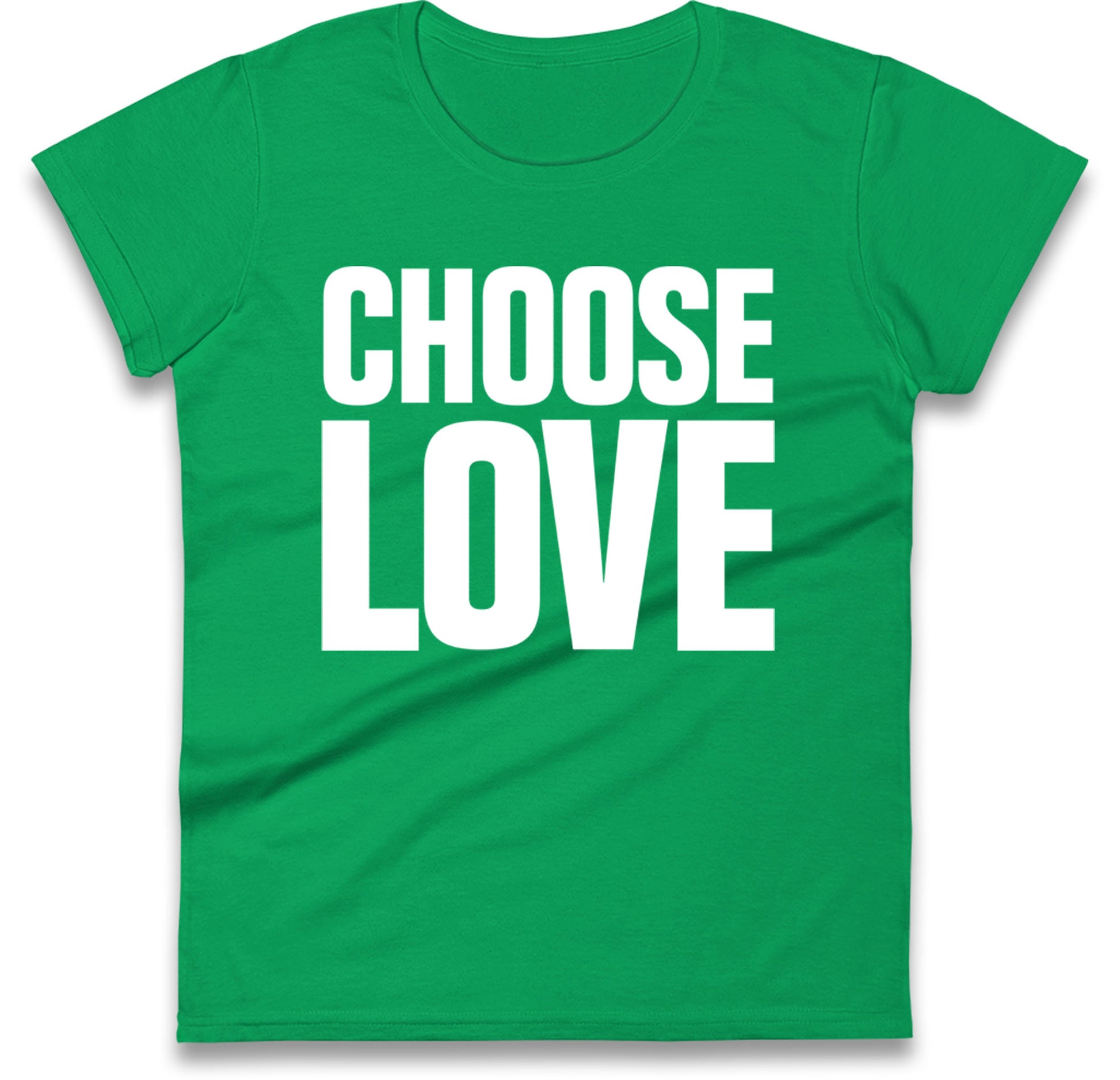 Choose Love Women's T Shirt