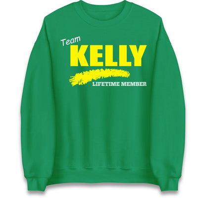 Team Kelly Lifetime Member Jumper