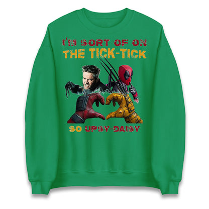 I'm Sort of on The Tick Tick so Upsy Daisy Unisex Sweatshirt