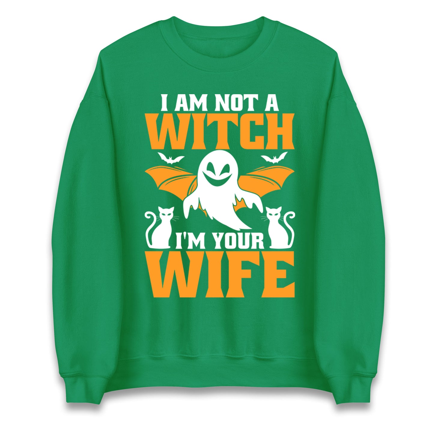 Im Not A Witch Im Your Wife Halloween Sweatshirt
