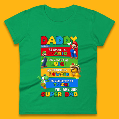 Super Dad Womens T-Shirt