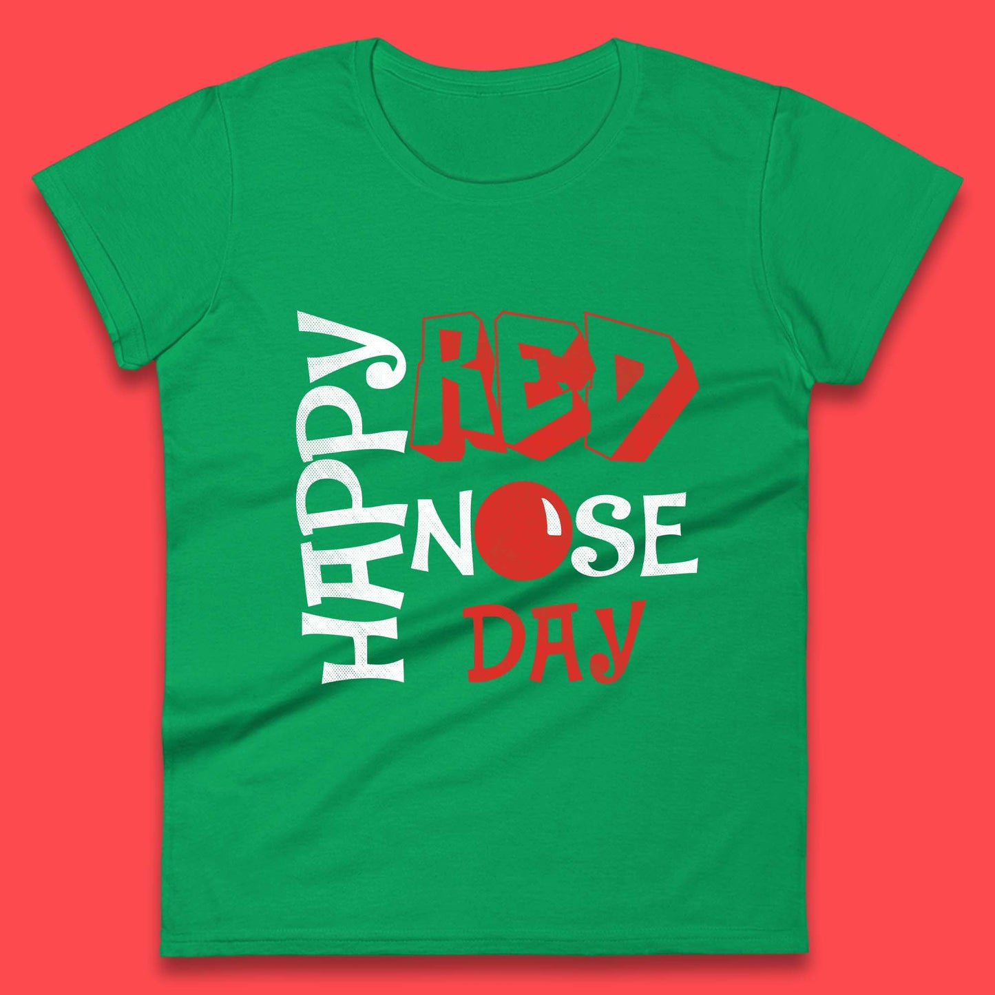 Happy Red Nose Day Womens T-Shirt