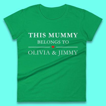 Personalised This Mummy Belongs Womens T-Shirt