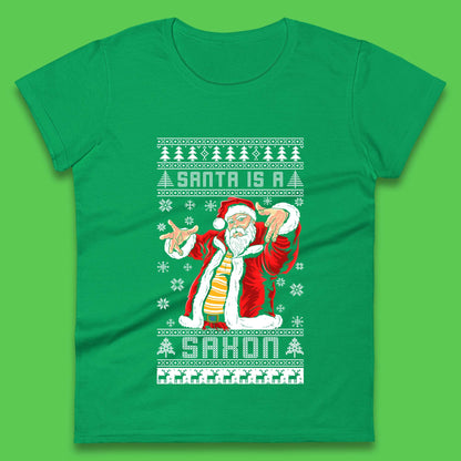 Santa is A Saxon Christmas Womens T-Shirt