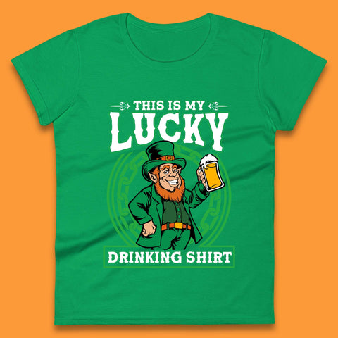 This Is My Lucky Drinking Shirt Irish Womens T-Shirt