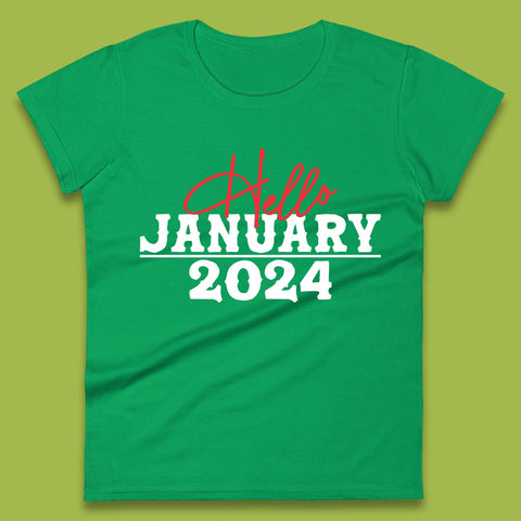 Hello January 2024 Womens T-Shirt