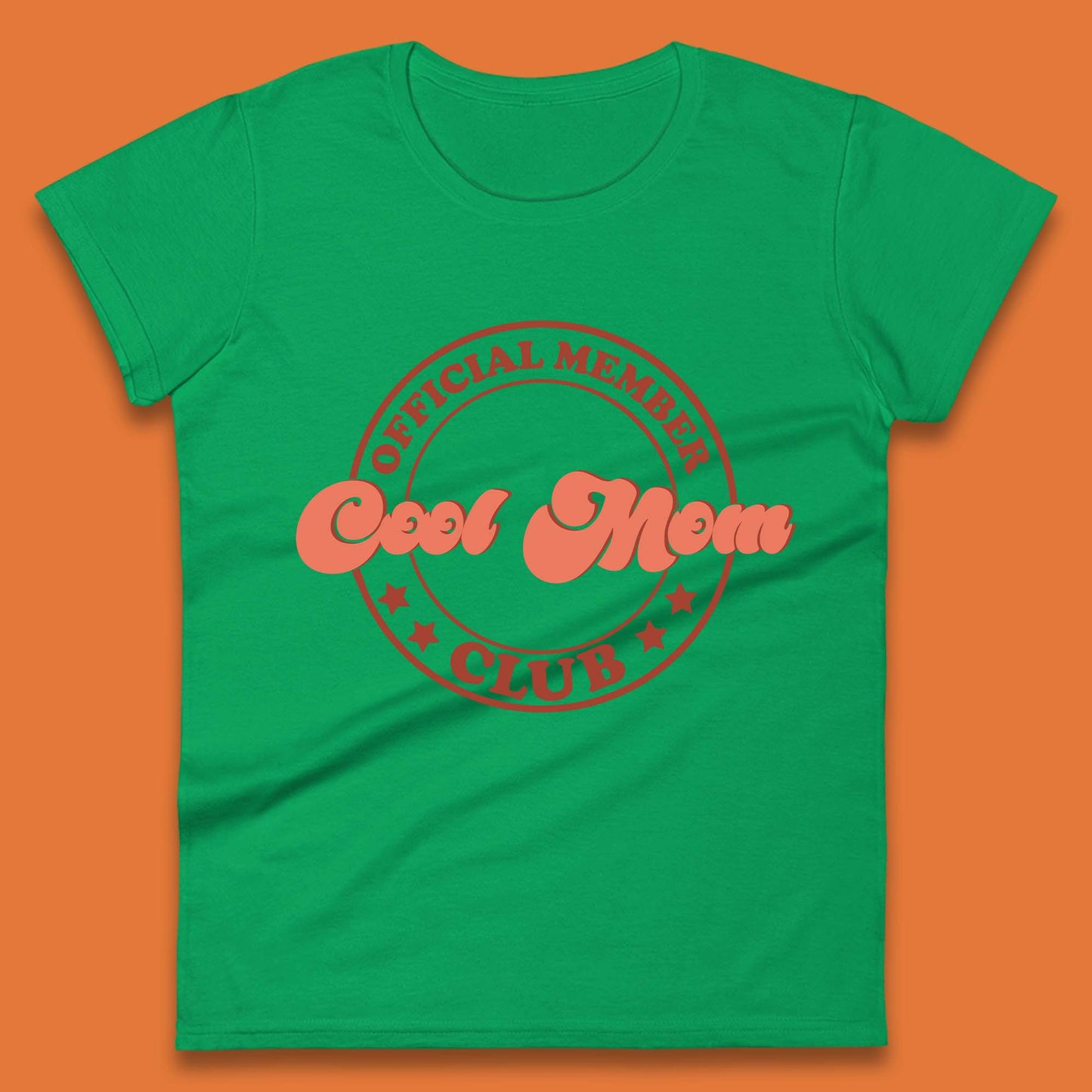 Cool Mom Club Womens T-Shirt