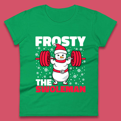 Frosty The Swoleman Christmas Womens T-Shirt