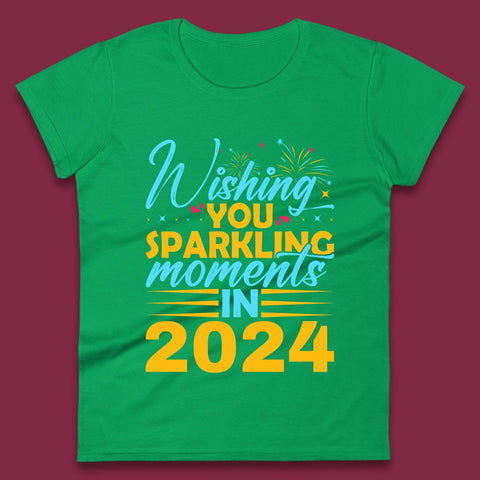 Wishing You Sparkling Moments in 2024 Womens T-Shirt