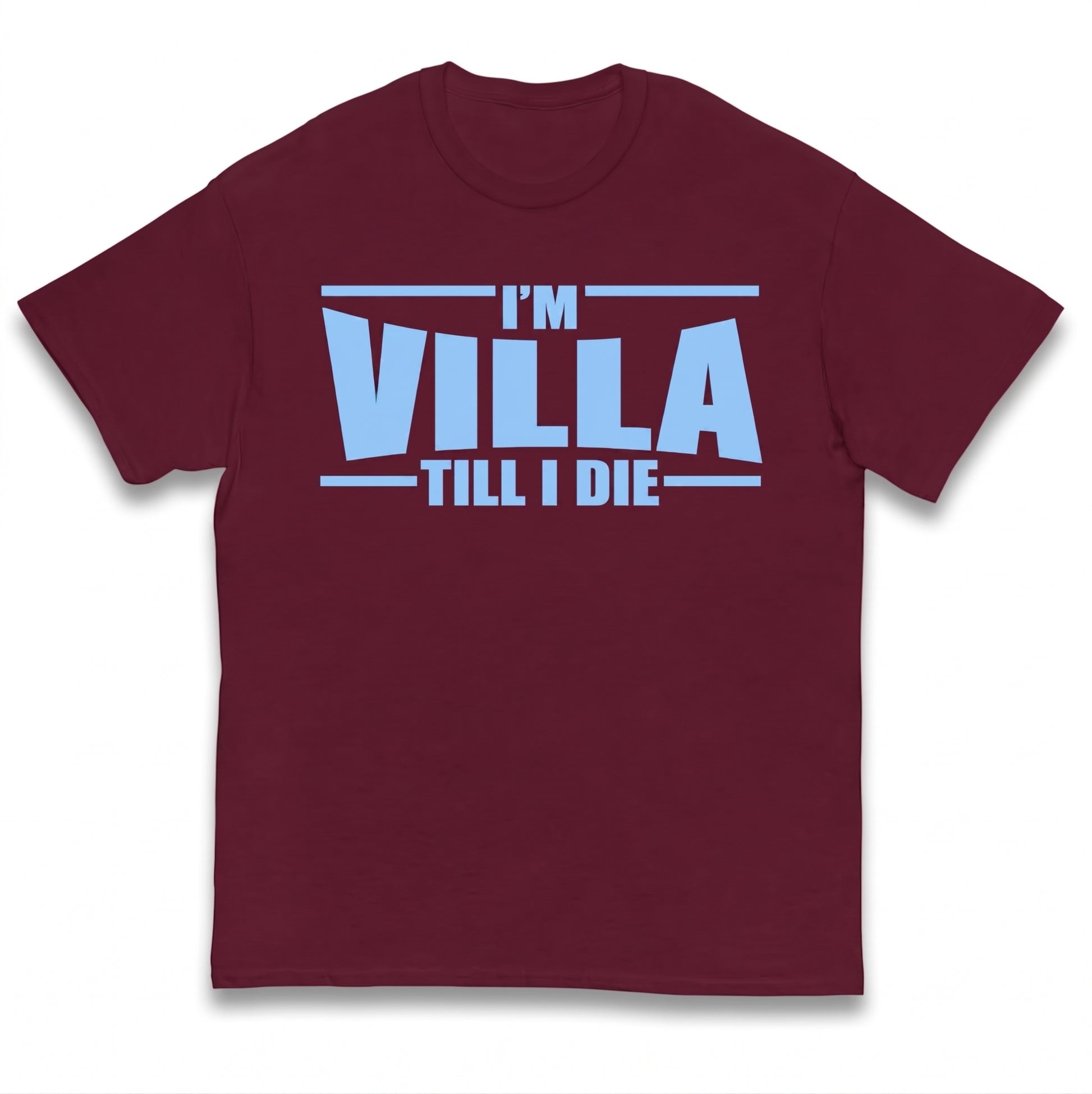 I’m Villa Till I Die Kids T Shirt