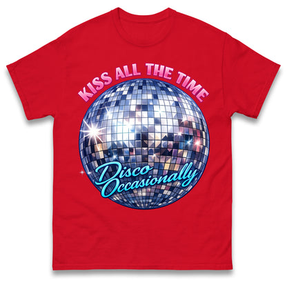 Kiss All The Time Disco Occasionally T Shirt