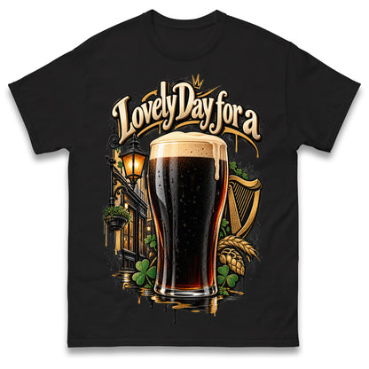 Lovely Day for a Guinness T Shirt