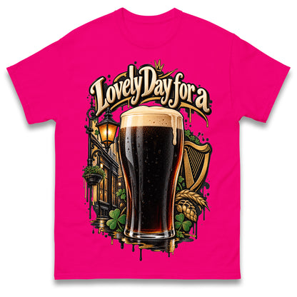 Lovely Day for a Guinness T Shirt