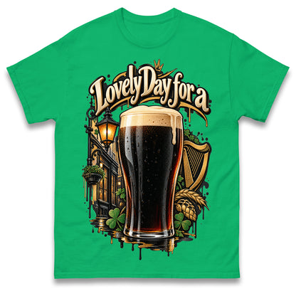 Lovely Day for a Guinness T Shirt