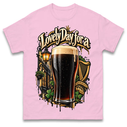 Lovely Day for a Guinness T Shirt