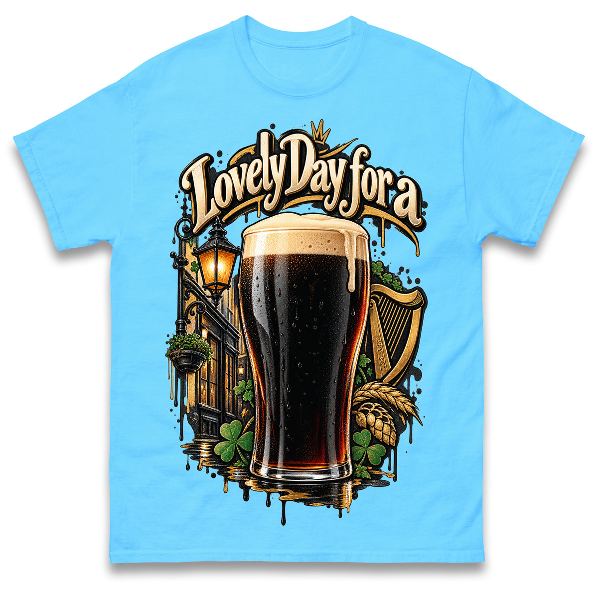 Lovely Day for a Guinness T Shirt