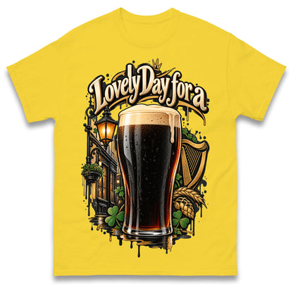 Lovely Day for a Guinness T Shirt