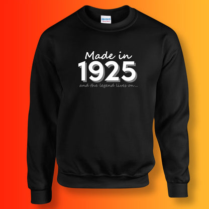 Made In 1925 and The Legend Lives On Sweater Black