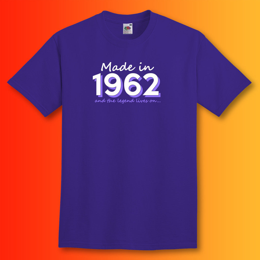 Made In 1962 and The Legend Lives On Purple T-Shirt