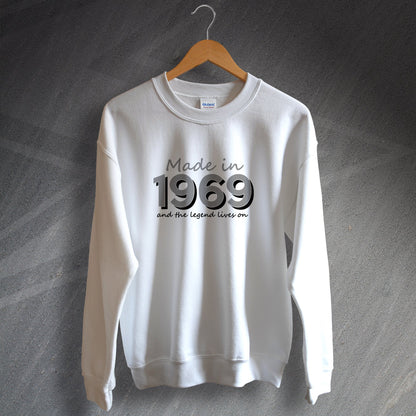 Made In 1969 and The Legend Lives On Sweater White