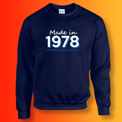 Made In 1978 and The Legend Lives On Sweater Navy