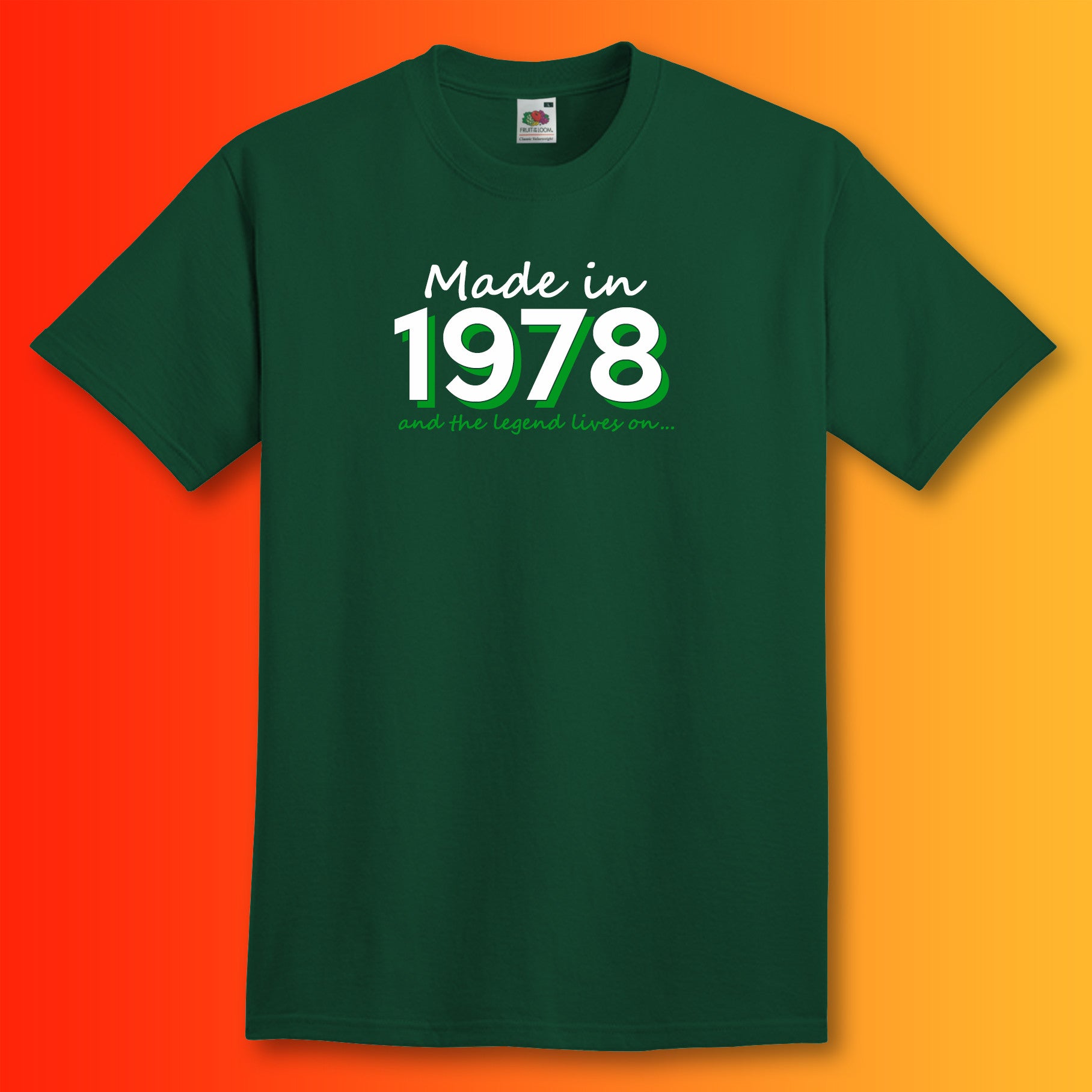 Made In 1978 and The Legend Lives On Bottle Green T-Shirt