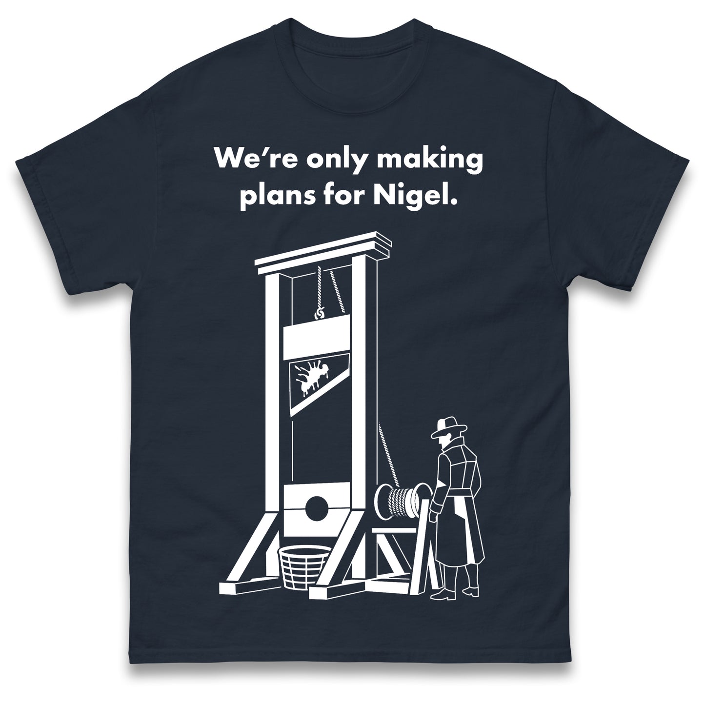 Making Plans for Nigel T Shirt