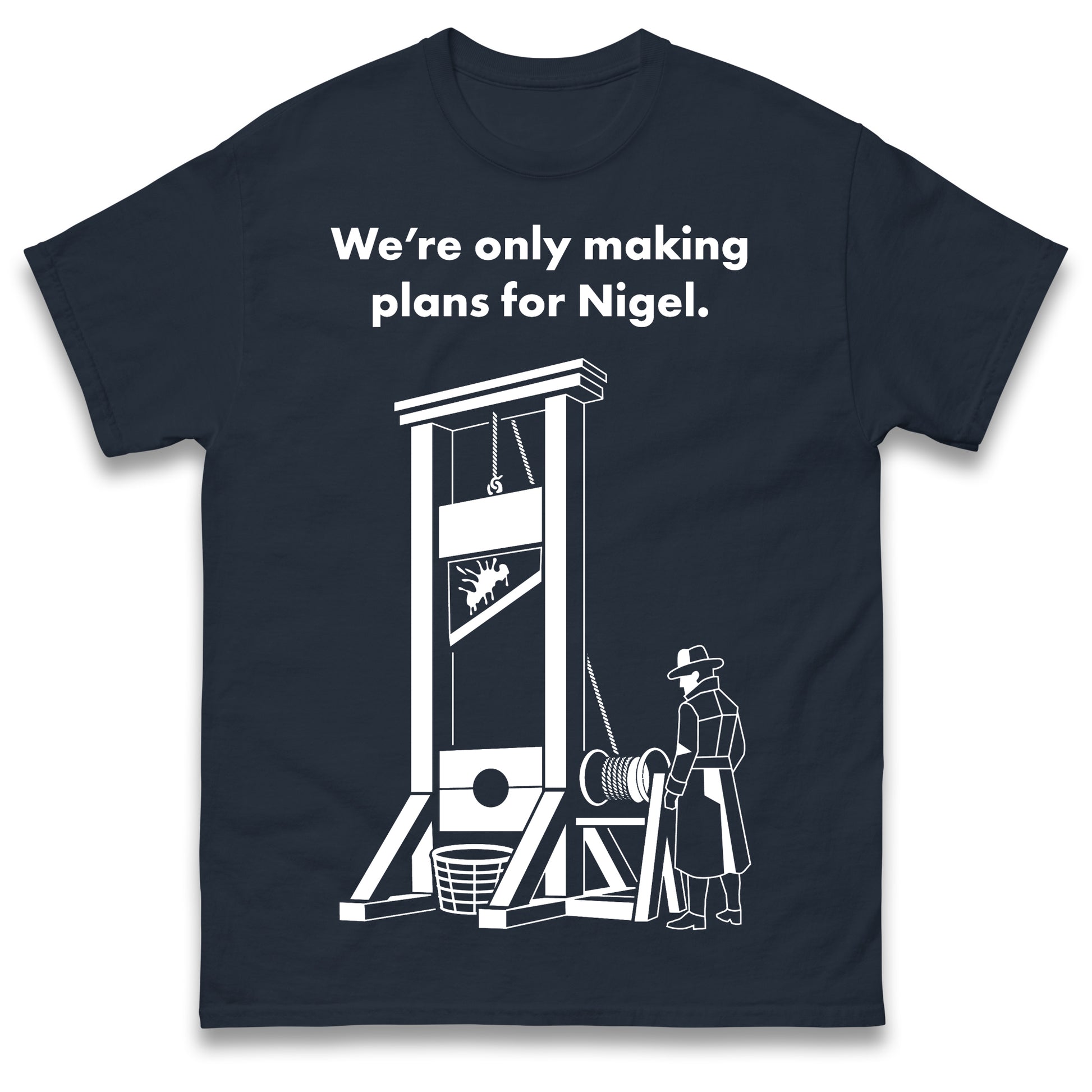 Making Plans for Nigel T Shirt
