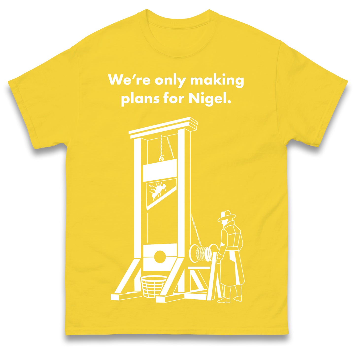 Making Plans for Nigel T Shirt