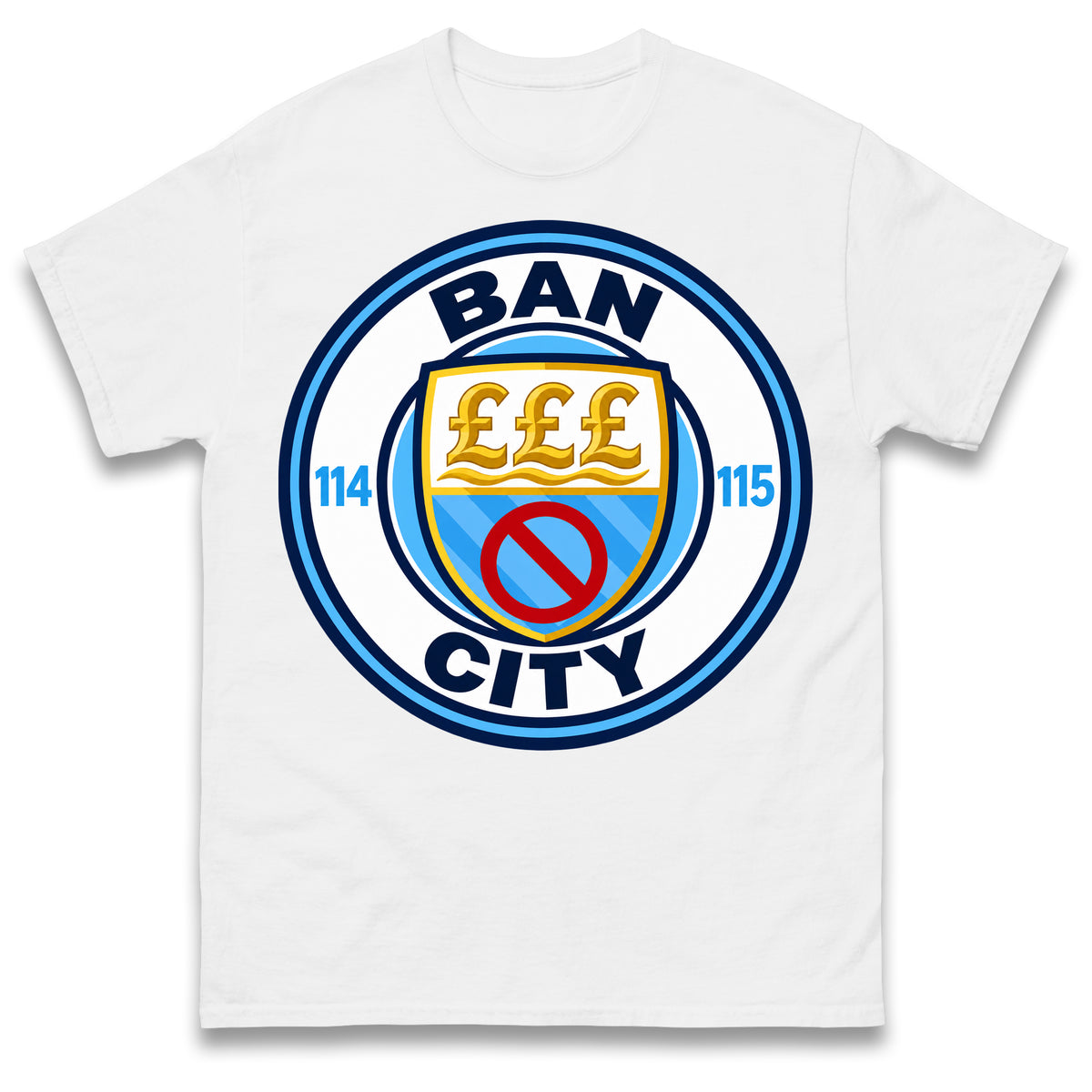 Man City 115 Charges Guilty Ban City Shirt